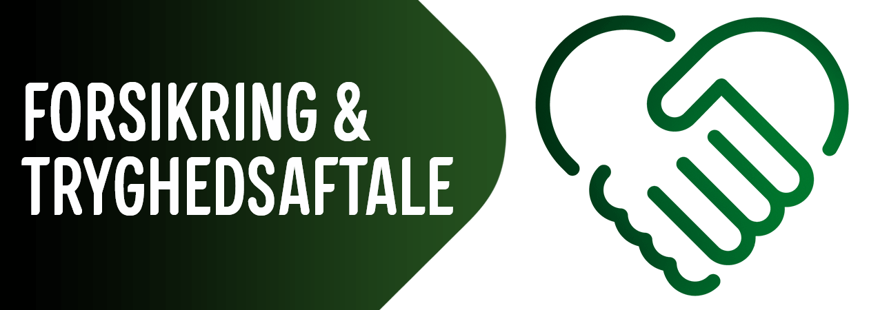 Forsikring & Tryghedsaftale Forsikring & Tryghedsaftale
