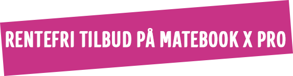 Rentefri tilbud på Matebook X Pro