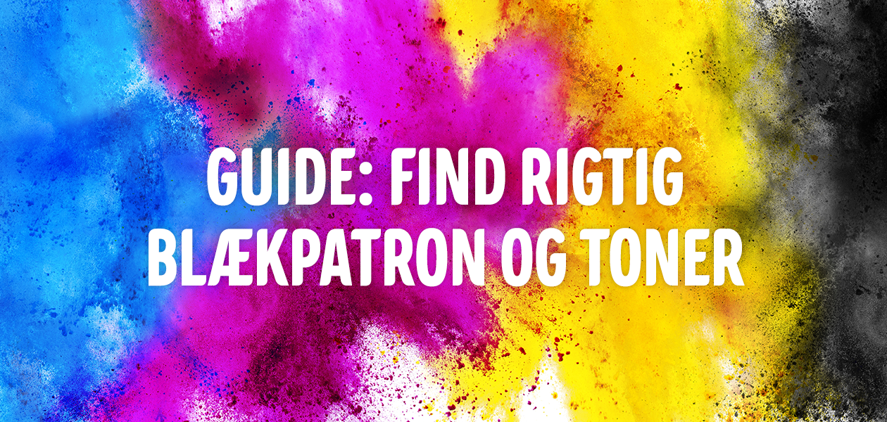 Find rigtig blæk og toner Find rigtig blæk og toner