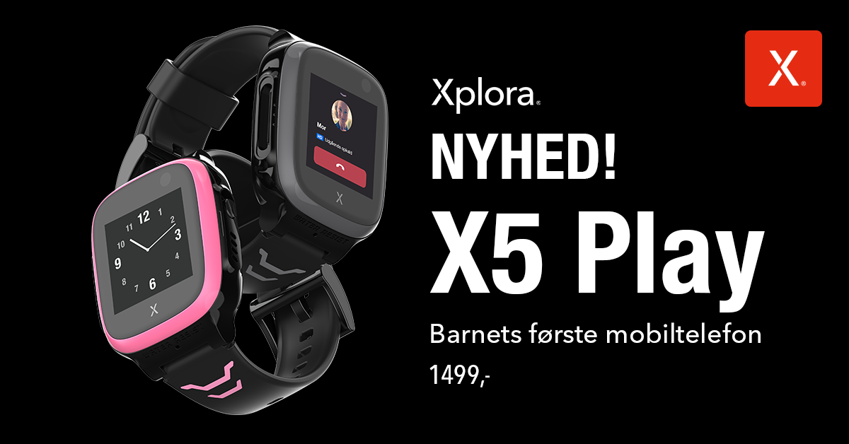 Det nye X5 Play giver dig alle de fantastiske fordele, du kender, og så får du mange flere! Xplora X5 PLAY på banner