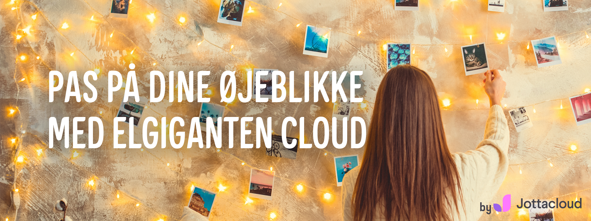 Elgiganten Cloud-banner med teksten: Pas på dine øjeblikke med Elgiganten Cloud