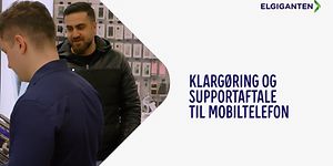 Klargøring og supportaftale til mobiltelefonen