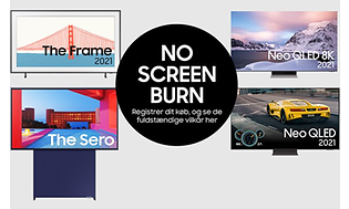 Forskellige Samsung 2021-TVer - Screen Burn-garanti DK