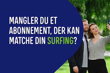 Brug for et abonnement for at følge med i din surfing