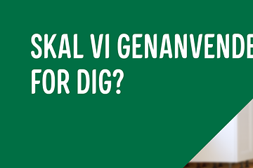 Billede med mand og barn og teksten: skal vi genanvende for dig?