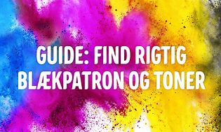 Guide: Find rigtig blækpatron og toner banner