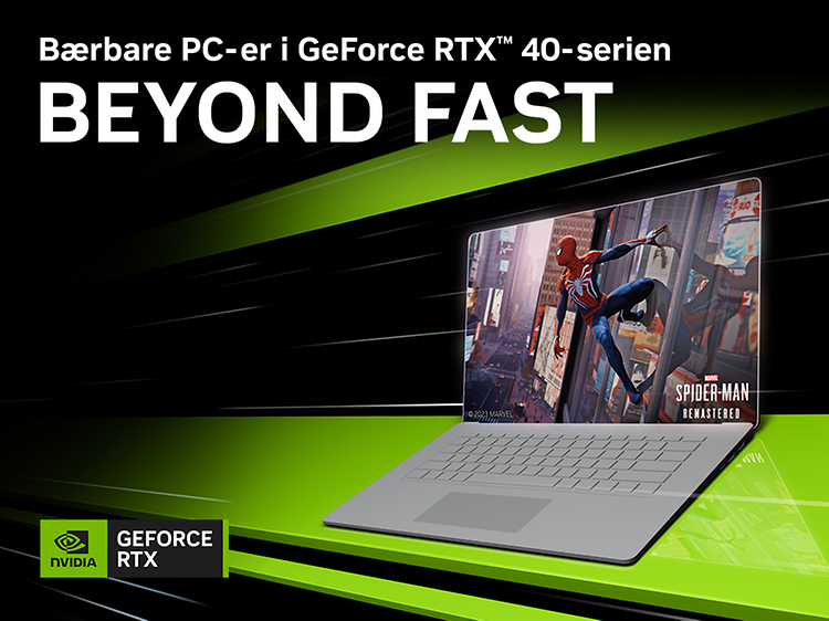 Nvidia GeForce RTX 40 series laptops - Beyond fast