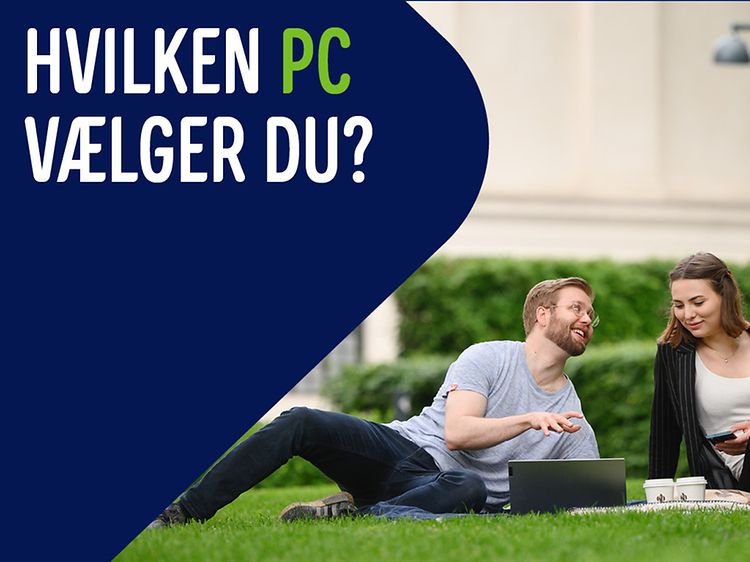 Banner med teksten: Hvilken pc vælger du?