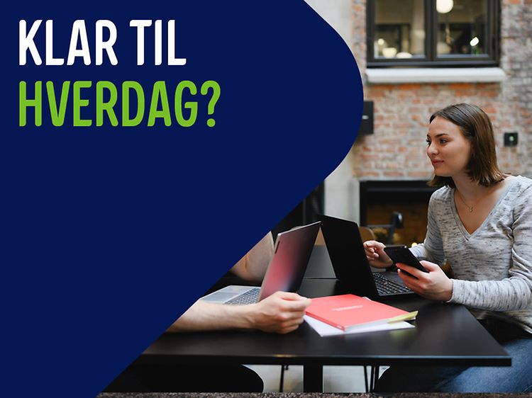 Banner med teksten: Klar til hverdag?